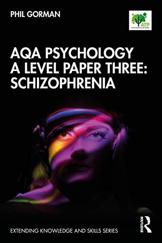 Imagen de archivo de AQA Psychology A Level. Paper Three Schizophrenia a la venta por Blackwell's