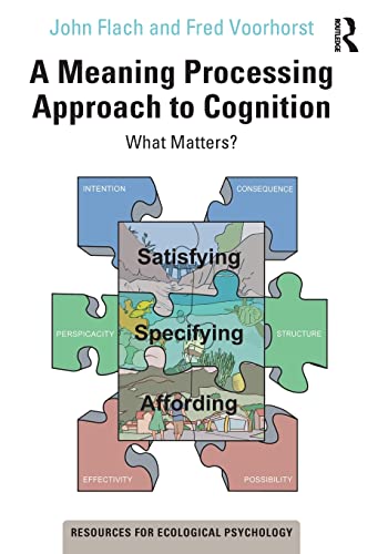 Stock image for A Meaning Processing Approach to Cognition for sale by Blackwell's
