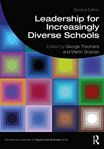 Stock image for Leadership for Increasingly Diverse Schools (Educational Leadership for Equity and Diversity) for sale by Seattle Goodwill