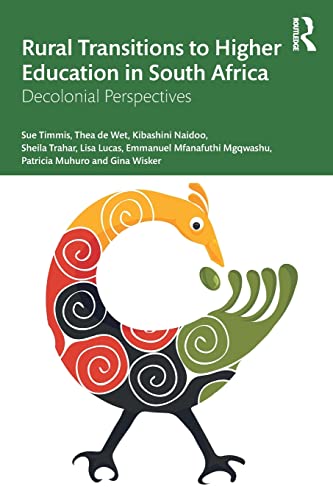 Imagen de archivo de Rural Transitions to Higher Education in South Africa : Decolonial Perspectives a la venta por GreatBookPrices