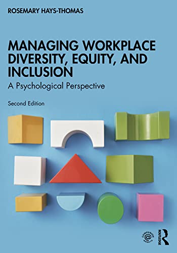Beispielbild fr Managing Workplace Diversity, Equity, and Inclusion: A Psychological Perspective zum Verkauf von Blackwell's