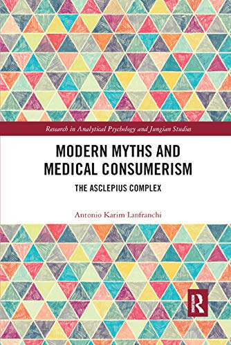 Beispielbild fr Modern Myths and Medical Consumerism zum Verkauf von Blackwell's