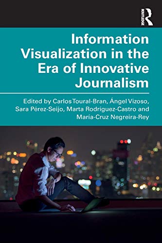 Imagen de archivo de Information Visualization in The Era of Innovative Journalism a la venta por Chiron Media