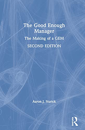 9780367408954: The Good Enough Manager: The Making of a GEM