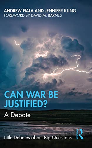 9780367409166: Can War Be Justified?: A Debate