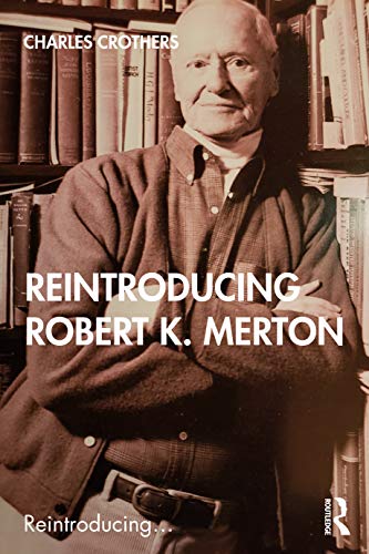Imagen de archivo de Reintroducing Robert K. Merton a la venta por Blackwell's
