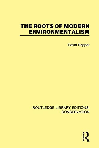 Beispielbild fr The Roots of Modern Environmentalism zum Verkauf von Blackwell's