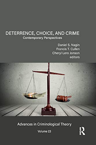 Beispielbild fr Deterrence, Choice, and Crime, Volume 23 zum Verkauf von Blackwell's