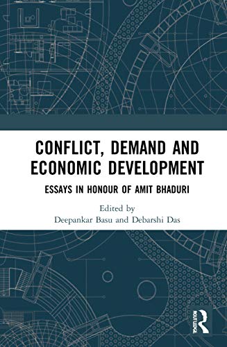Stock image for Conflict, Demand and Economic Development: Essays in Honour of Amit Bhaduri for sale by Chiron Media