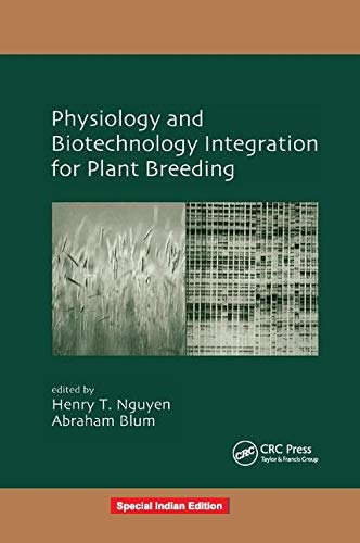 Imagen de archivo de Physiology And Biotechnology Integration For Plant Breeding a la venta por Mispah books