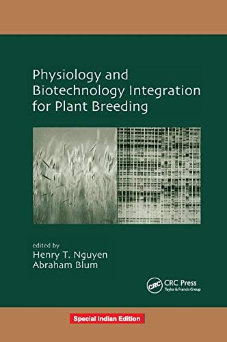 Stock image for Physiology And Biotechnology Integration For Plant Breeding for sale by Mispah books