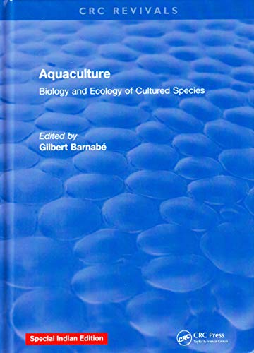 Stock image for Aquaculture: Biology and Ecology of Cultured Species (Special Indian Edition/ Reprint Year- 2020) for sale by dsmbooks