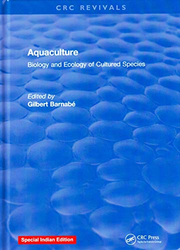 9780367411817: Aquaculture: Biology and Ecology of Cultured Species (Special Indian Edition/ Reprint Year- 2020)