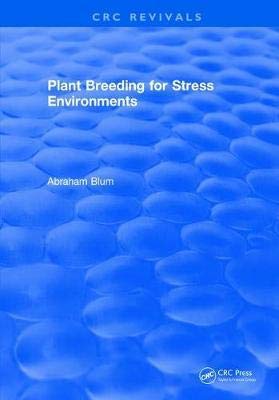 Stock image for Plant Breeding For Stress Environments [Special Indian Edition - Reprint Year: 2020] for sale by Mispah books
