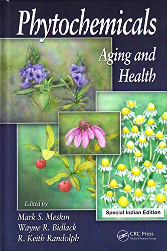 Stock image for Phytochemicals: Aging and Health (Special Indian Edition/ Reprint Year- 2020) for sale by Mispah books