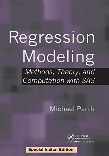 Stock image for Regression Modeling: Methods, Theory, And Computation With Sas for sale by Mispah books