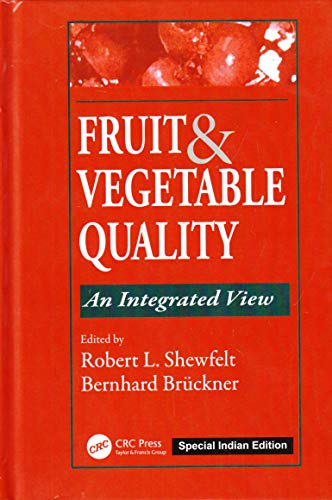 Stock image for Fruit and Vegetable Quality: An Integrated View (Special Indian Edition/ Reprint Year- 2020) for sale by dsmbooks