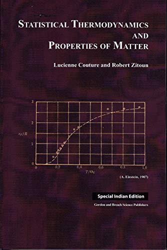 9780367414672: Statistical Thermodynamics and Properties of Matter (Special Indian Edition / Reprint Year : 2020)
