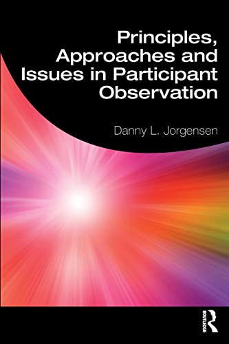 Stock image for Principles, Approaches and Issues in Participant Observation for sale by Chiron Media