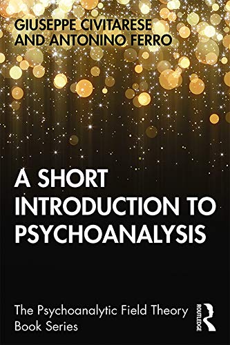 Beispielbild fr A Short Introduction to Psychoanalysis zum Verkauf von Blackwell's
