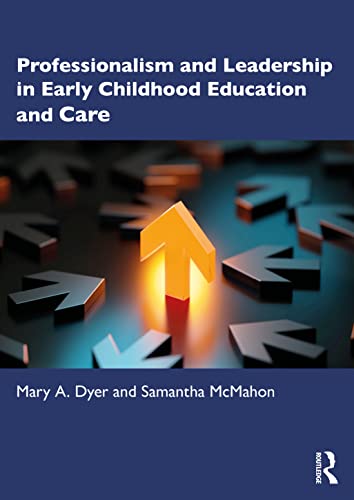 Beispielbild fr Professionalism and Leadership in Early Childhood Education and Care zum Verkauf von Blackwell's