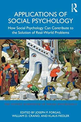 Beispielbild fr Applications of Social Psychology: How Social Psychology Can Contribute to the Solution of Real-World Problems zum Verkauf von Blackwell's