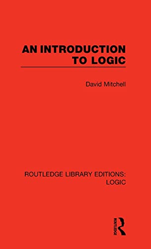 Stock image for An Introduction to Logic for sale by Broad Street Book Centre