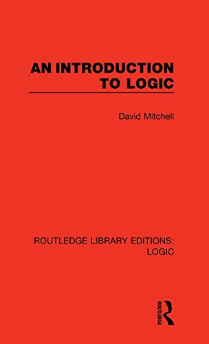 9780367420642: An Introduction to Logic (Routledge Library Editions: Logic)