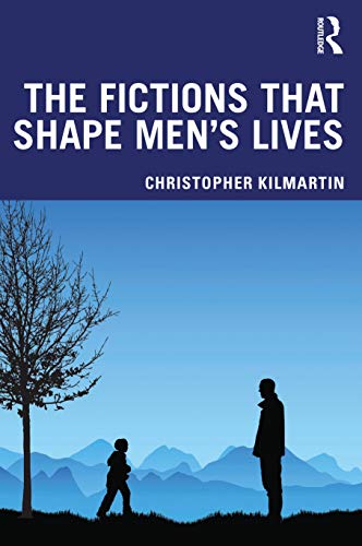 Imagen de archivo de The Fictions that Shape Men's Lives a la venta por Blackwell's