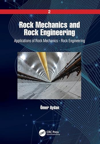Stock image for Rock Mechanics and Rock Engineering: Volume 2: Applications of Rock Mechanics - Rock Engineering for sale by Chiron Media
