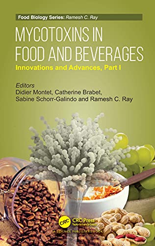 Imagen de archivo de Mycotoxins in Food and Beverages (Food Biology Series) a la venta por Books From California