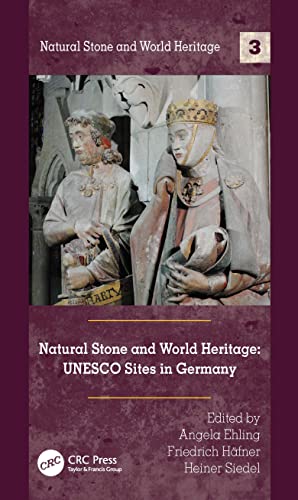 Stock image for Natural Stone and World Heritage: UNESCO Sites in Germany for sale by Blackwell's