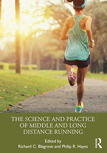 Stock image for The Science and Practice of Middle and Long Distance Running for sale by SecondSale