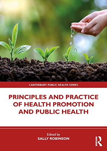 Beispielbild fr Principles and Practice of Health Promotion and Public Health zum Verkauf von Blackwell's