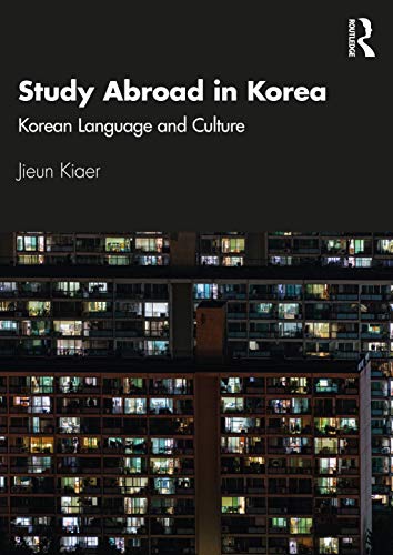 Stock image for Study Abroad in Korea : Korean Language and Culture for sale by Blackwell's