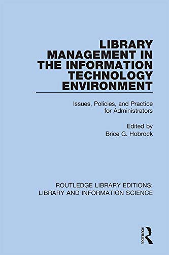 Beispielbild fr Library Management in the Information Technology Environment zum Verkauf von Blackwell's