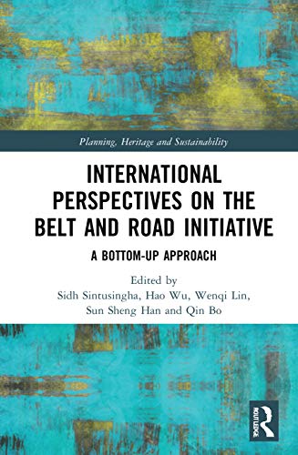 Imagen de archivo de International Perspectives On The Belt And Road Initiative: A Bottom-Up Approach a la venta por Basi6 International