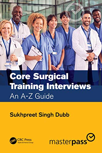 Imagen de archivo de Core Surgical Training Interviews: An A-Z Guide a la venta por Blackwell's