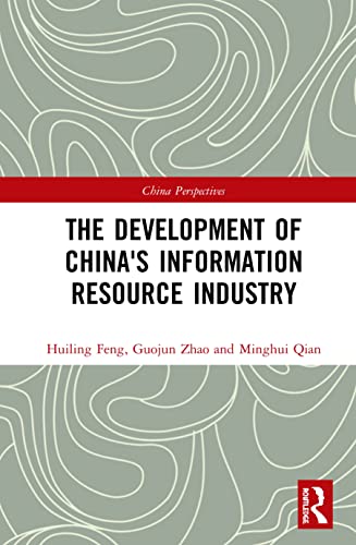 Stock image for The Development of China's Information Resource Industry (China Perspectives) for sale by Chiron Media