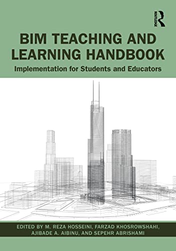 Imagen de archivo de BIM Teaching and Learning Handbook: Implementation for Students and Educators a la venta por Chiron Media