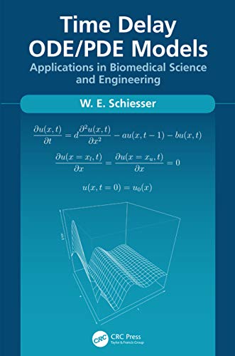 9780367427979: Time Delay ODE/PDE Models: Applications in Biomedical Science and Engineering