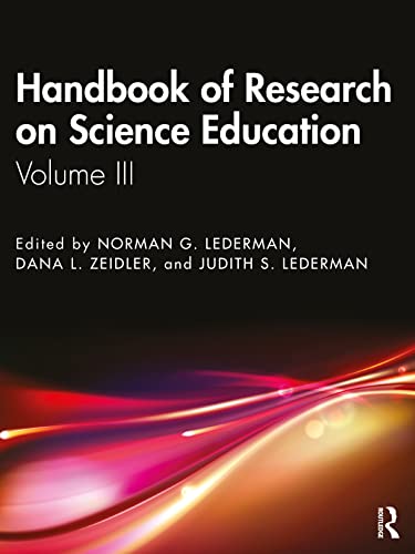 Imagen de archivo de Handbook of Research on Science Education: Volume III (Teaching and Learning in Science Series) a la venta por GF Books, Inc.