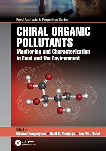 Beispielbild fr Chiral Organic Pollutants : Monitoring and Characterization in Food and the Environment zum Verkauf von Buchpark