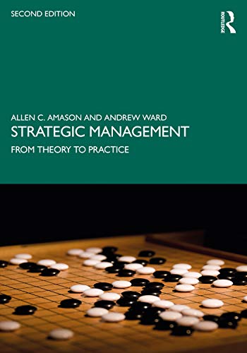 Beispielbild fr Strategic Management: From Theory to Practice zum Verkauf von Monster Bookshop