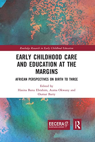 Stock image for Early Childhood Care and Education at the Margins for sale by Blackwell's