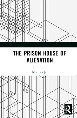 Stock image for The Prison House of Alienation for sale by Chiron Media