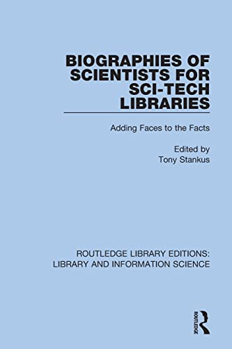 Beispielbild fr Biographies of Scientists for Sci-Tech Libraries: Adding Faces to the Facts zum Verkauf von Blackwell's