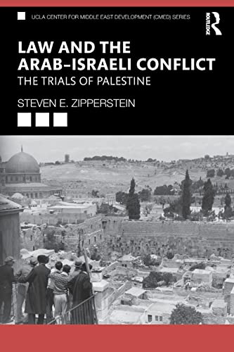 Beispielbild fr Law and the Arab "Israeli Conflict: The Trials of Palestine (UCLA Center for Middle East Development CMED) zum Verkauf von WorldofBooks
