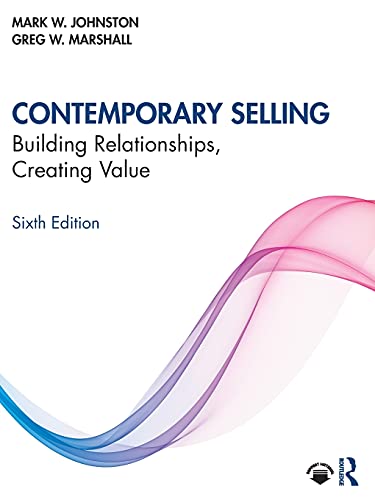 Beispielbild fr Contemporary Selling: Building Relationships, Creating Value zum Verkauf von BooksRun