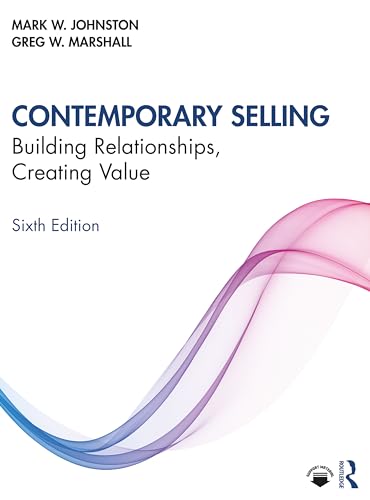 Stock image for Contemporary Selling: Building Relationships, Creating Value for sale by BooksRun